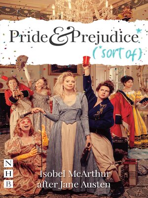 cover image of Pride and Prejudice* (*sort of)